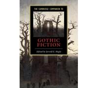 Jerrold E. Hogl The Cambridge Companion to Gothic Fictio (Paperback) (US IMPORT)