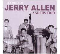 Jerry Allen And His Trio - The Music Of