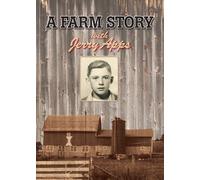 Jerry Apps: A Farm Story