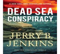 Jerry B. Jenkins Dead Sea Conspiracy Hardback Book Jerry B. Jenkins Multicolor