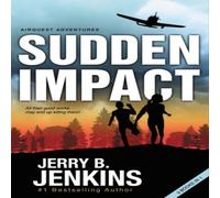 Jerry B. Jenkins The Sudden Impact: An Airquest Adventure Bind-Up Paperback Book Jerry B. Jenkins Multicolor