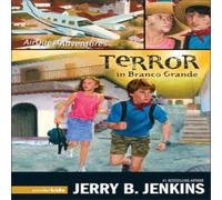 Jerry B. Jenkins The Terror in Branco Grande Paperback Book Jerry B. Jenkins Multicolor