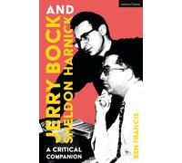 Jerry Bock and Sheldon Harnick : A Critical Companion