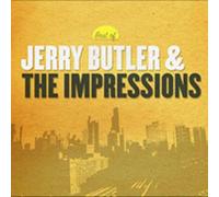 JERRY BUTLER & IMPRESSIONS - Best of