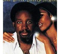 Jerry Butler / Love's On The Menu