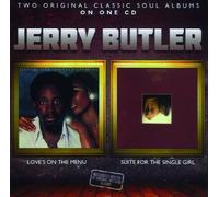 Jerry Butler - Loves On The Menu / Suite For The Single Girl