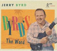 Byrd, Jerry - Byrd'S the Word