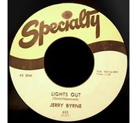 Jerry Byrne - Lights Out / Honey Baby