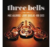 Jerry Douglas Mike Auldridge Rob Ickes - Three Bells