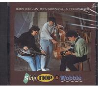 Jerry Douglas, Russ Barenberg & Edgar Meyer - Skip, Hop & Wobble