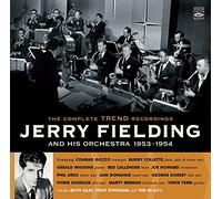 Jerry Fielding - And His Orchestra 1953-1954 · The Complete Trend Recordings (3 10" LP on 1 CD)