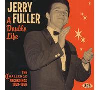 Jerry Fuller - A Double Life: the Challenge Recordings 1959-1966