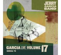 Garcia, Jerry - Garcia Live Vol 17: NorCal '76
