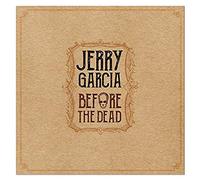 Jerry Garcia - Before The Dead
