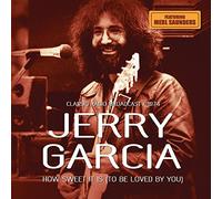 Jerry Garcia - How Sweet It Is / Radio Broadcast 1974