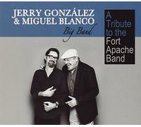 Jerry Gonzalez & Miguel - A Tribute to the Fort..