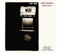 Jerry Granelli - Dance Hall (feat. Robben Ford, Bill Frisell, and J. Anthony Granelli) [VINYL]