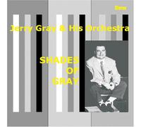 Jerry Gray - Shades of Gray