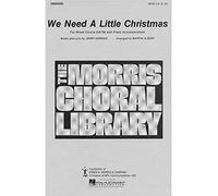 Jerry Herman-We Need a Little Christmas.-SATB-Vocal Score