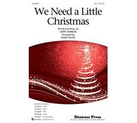 Jerry Herman-We Need a Little Christmas-SSA