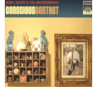 Jerry Joseph - Conscious Contact