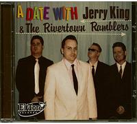 Jerry King & The Rivertown Ramblers - A Date With Jerry King & The Rivertown Ramblers