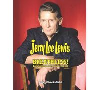 JERRY LEE LEWIS - BREATHLESS!: EVERY SONG FROM EVERY SESSION, 1952-2022