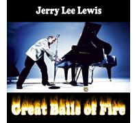 Jerry Lee Lewis - Great Balls of Fire