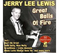 Jerry Lee Lewis Great balls of fire: 50 greatest hits (CD) (PRESALE 20/03/2026)