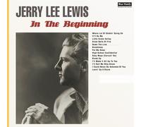 Jerry Lee Lewis In The Beginning (Vinyl)