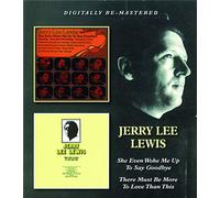 Jerry Lee Lewis - She Even Woke Me Up / There Must Be More To Love