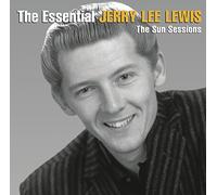 Jerry Lee Lewis - The Essential Jerry Lee Lewis [The Sun Sessions]
