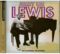 Jerry Lee Lewis - The Platinum Collection (International Release)