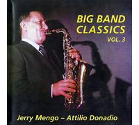 Jerry Mengo - (CD Album Jerry Mengo & Attilio Donadio, 23 Tracks) Swinging The Funicula / Walking With Nicole / A Touch Of Glamour / Tune For Lester / Baciami / Holiday Sun / It's Music Time / Free Pass / Heute Spiel Ich Nur Für Dich / Playfugue u.a.