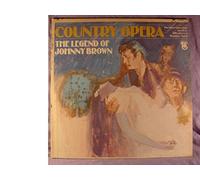 Jerry Naylor - Country Opera - The Legend Of Johnny Brown