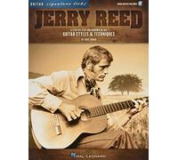 Jerry Reed - Signature Licks a Step-By-Step Breakdown of His Guitar Styles & Techniques Book/Online Audio (Guitar Signature Licks)