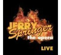 Jerry Springer - The Opera by Original Cast Recording (2003-11-25)