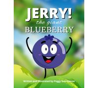 JERRY! THE GIANT BLUEBERRY