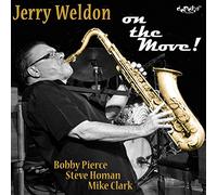 Jerry Weldon - On The Move!