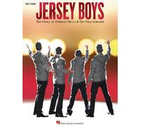 Jersey Boys: The Story Of Frankie Valli & The Four Seasons