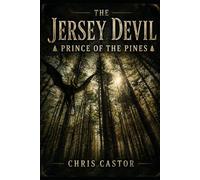 Jersey Devil: Prince of the Pines