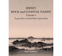 Jersey rock and coastal names: a gazetteer of maritime toponomy