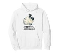Jersey Wooly rabbit 3 Pounds of Attitude in a Fur Coat Pullover Hoodie