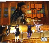 Jeru the Damaja - Me Or the Papes