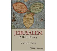 Jerusalem : A Brief History