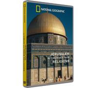 Jerusalem au coeur des 3 religions