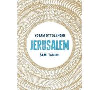 Jerusalem by Yotam Ottolenghi, Sami Tamimi (Hardcover, 2012)