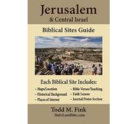 Jerusalem & Central Israel Biblical Sites Guide