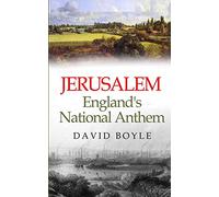 Jerusalem: England's National Anthem
