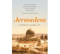 Jerusalem: History of a Global City